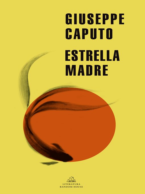 Title details for Estrella Madre by Giuseppe Caputo - Available